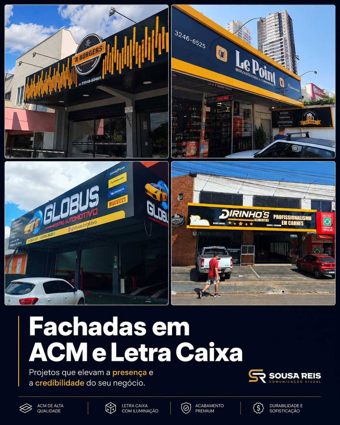 Fachada em ACM realizada pela Sousa Reis Comunicação Visual em Goiânia