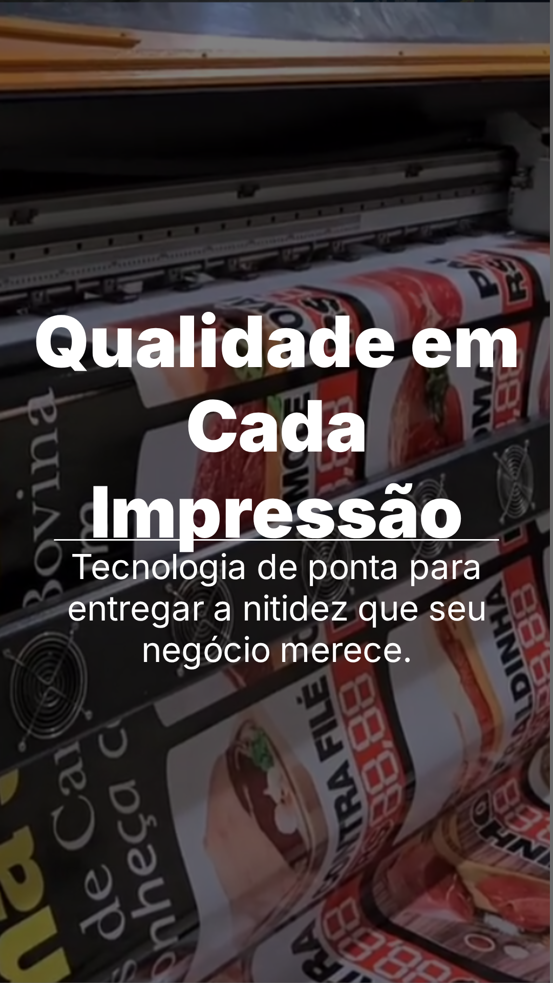 Impressão digital realizada pela Sousa Reis Comunicação Visual em Goiânia